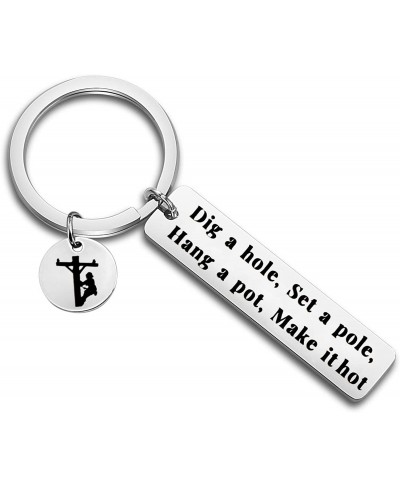 Lineman Keychain Dig A Hole Set A Pole Hang A Pot Make It Hot Lineman Graduation Gift $12.34 Pendants & Coins