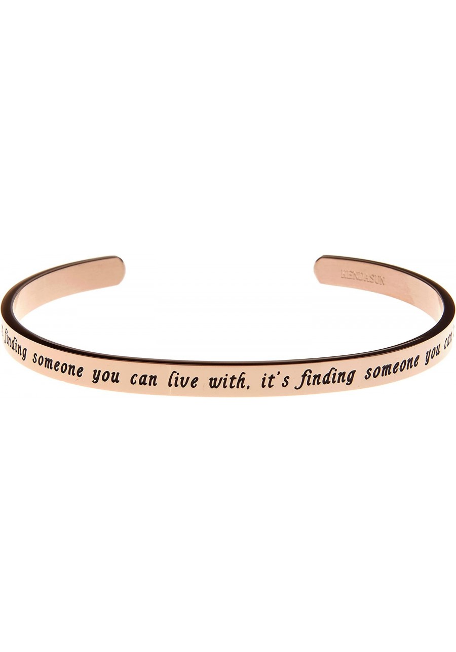 Love is not Finding Someone You can Live with. Inspirational Cuff Bracelet Bangle $11.96 Cuff