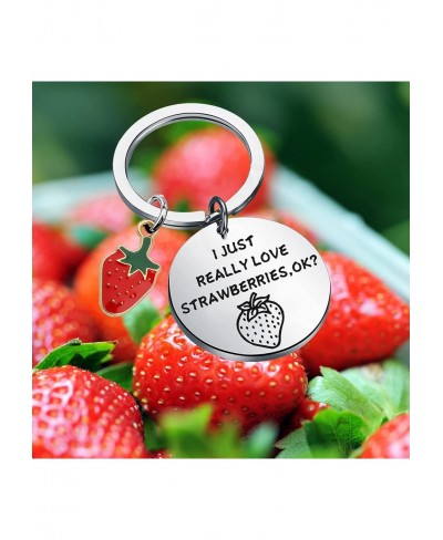 Strawberry Lover Jewelry I JUST REALLY LOVE STRAWBERRIES OK? Keychain Funny Fruit Themed Gifts Strawberry Keychain $9.92 Pend...