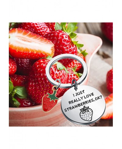 Strawberry Lover Jewelry I JUST REALLY LOVE STRAWBERRIES OK? Keychain Funny Fruit Themed Gifts Strawberry Keychain $9.92 Pend...