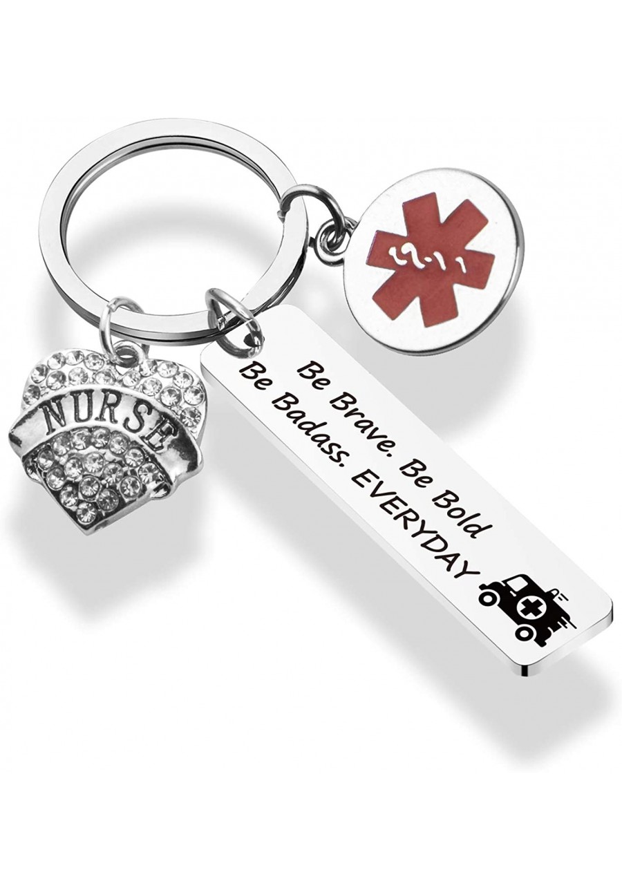 Emergency Nurse Gift EMT Keychain Be Brave Be Bold Be Badass Everyday Nurse Keychain $12.82 Pendants & Coins