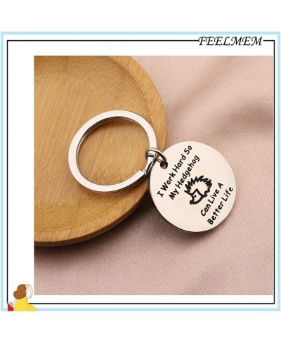 Hedgehog Lover Gift My Hedgehog Can Live A Better Life Keychain $16.53 Pendants & Coins